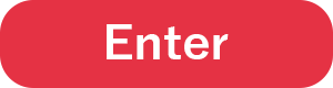 Enter
